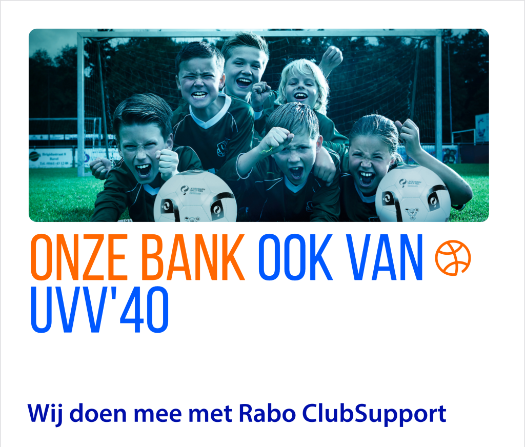 Samen maken we UVV’40: stem op onze club tijdens Rabo ClubSupport