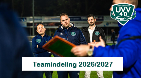 Teamindeling seizoen 2026–2027: toelichting en werkwijze